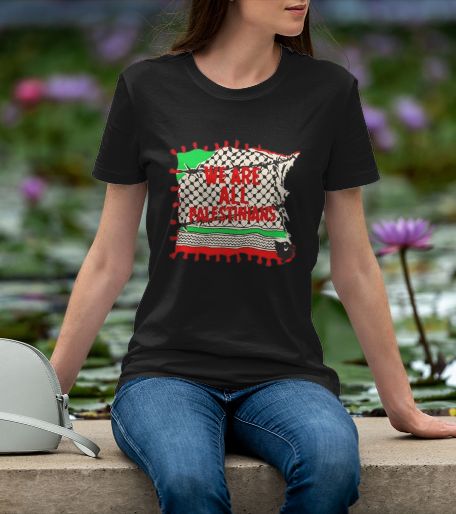 We Are All Palestinians Flag Pattern Red Green Black T-Shirt