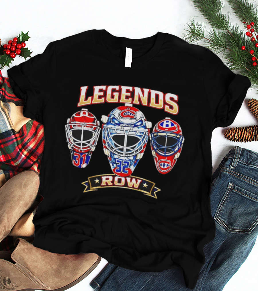 Legends Row Montreal Canadiens Hockey Mask 31 32 T-Shirt