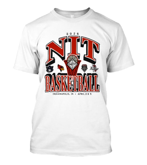 2026 NIT Basketball Indianapolis April 2 5 With Team Logos T-Shirt