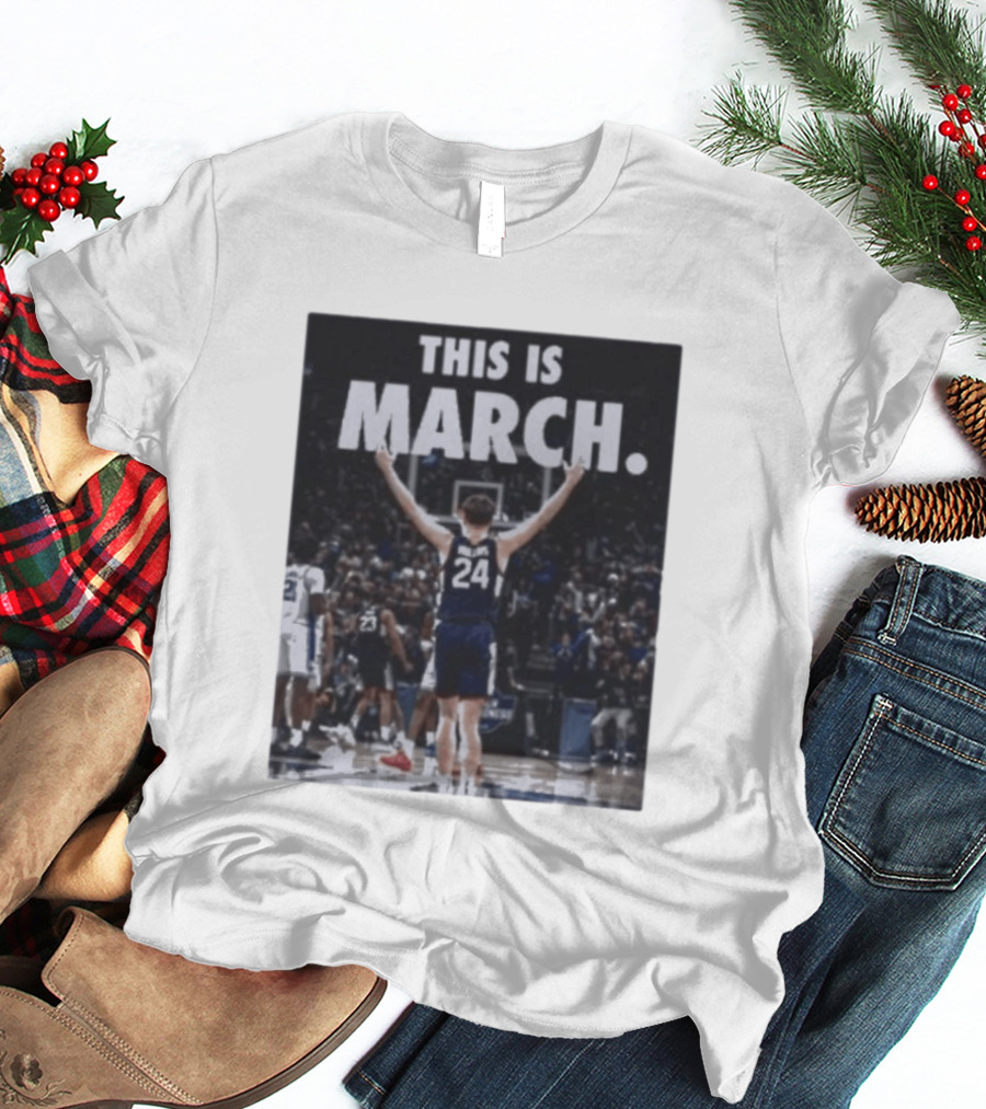This Is March Braylon Mullins The Shot Uconn Clutch Basketball Moment T-Shirt
