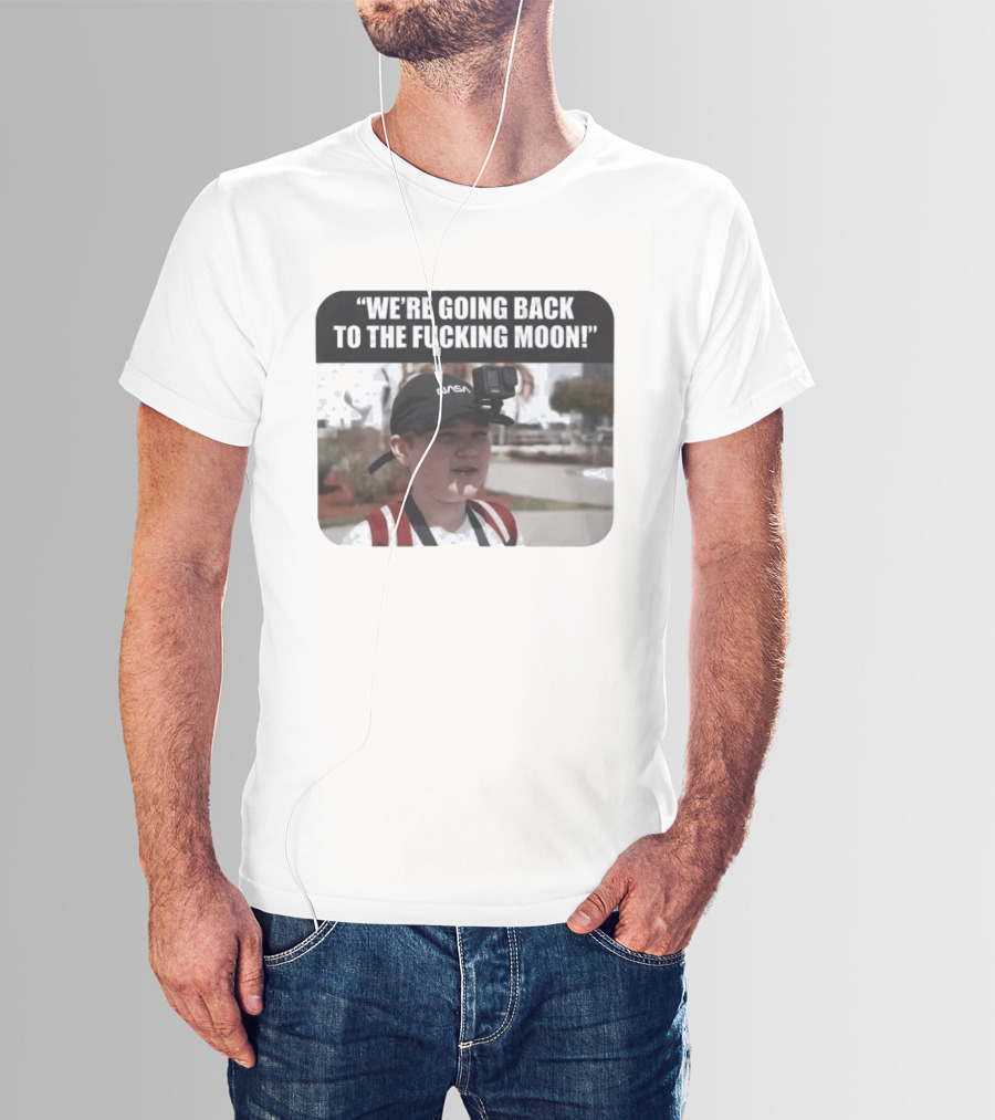 NASA Astronaut Moon Mission Humor With GoPro Mount T-Shirt