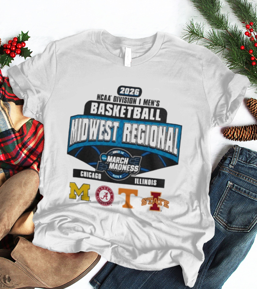 2026 NCAA DI Men's Basketball Midwest Regional Chicago Illinois March Madness Mizzou Dayton Tenn Iowa State T-Shirt