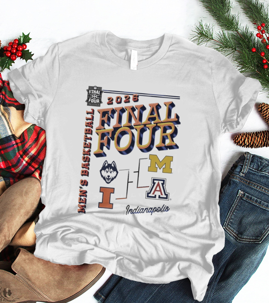 2026 Final Four Men's Basketball Indianapolis UConn Illinois Michigan Arizona T-Shirt