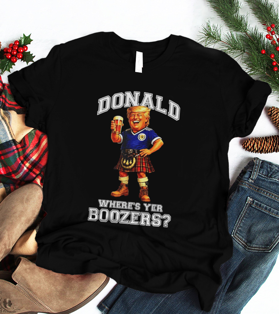 Donald Where's Yer Boozers Scotland Football 2026 World Cup T-Shirt
