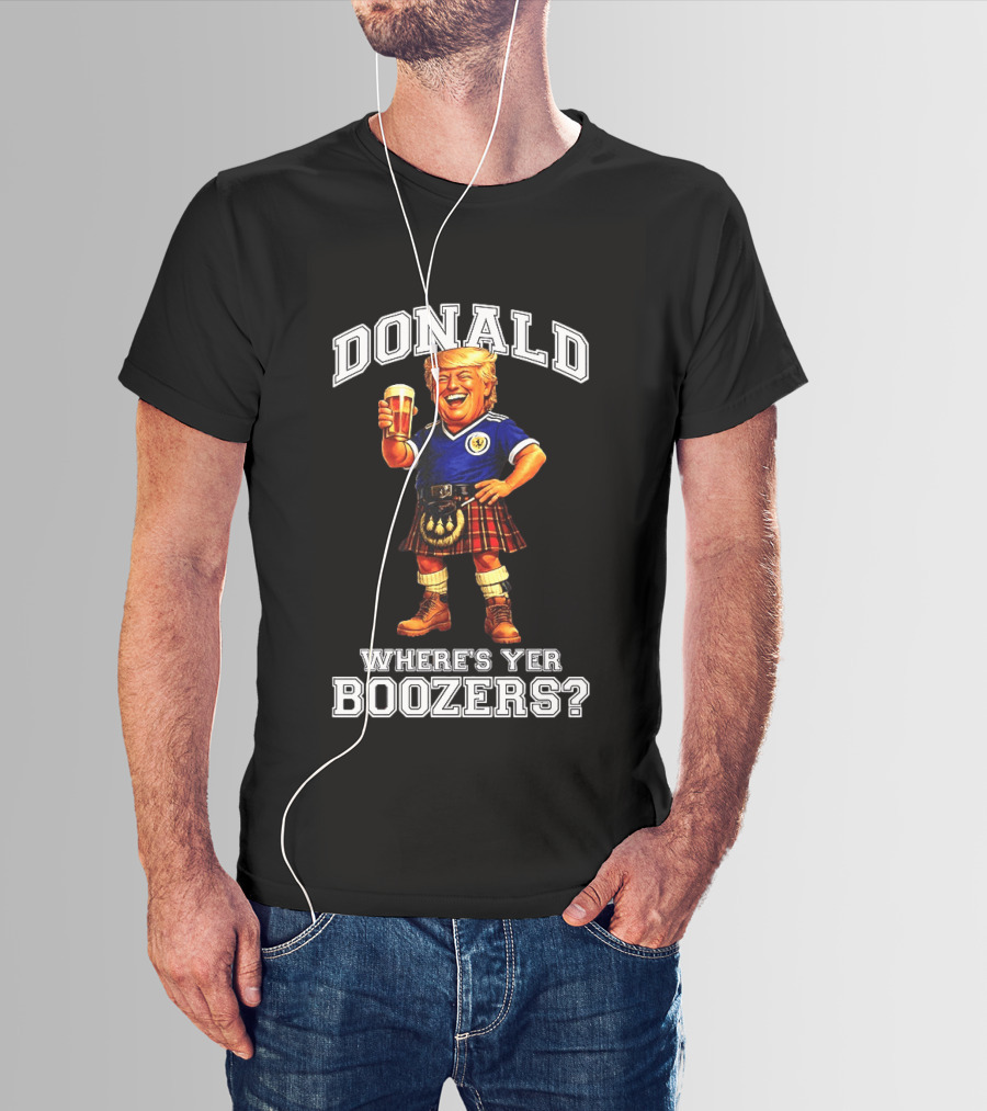 Donald Where's Yer Boozers Scotland Football 2026 World Cup T-Shirt