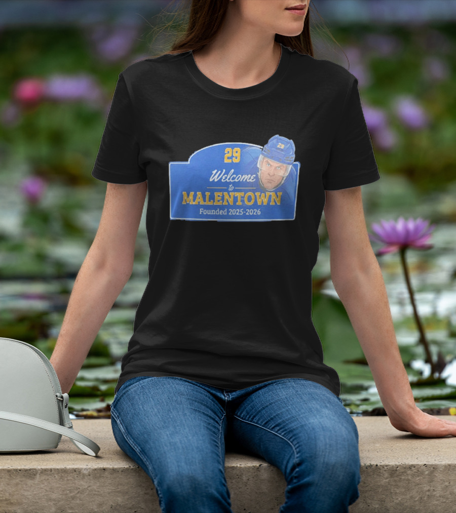 Welcome To Malentown 29 Beck Malenstyn Buffalo Sabres Founded 2025 2026 T-Shirt