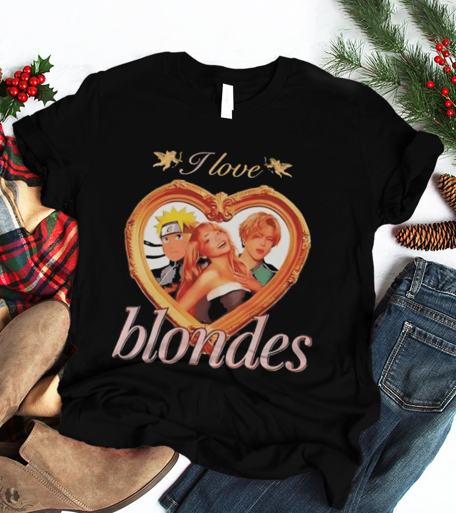 I Love Blondes Heart Framed Pop Culture Mashup Anime And Music T-Shirt