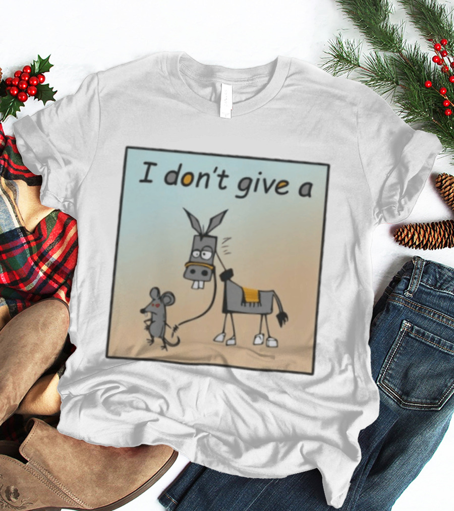 I Don't Give A Rat's Ass Donkey And Mouse Humor T-Shirt