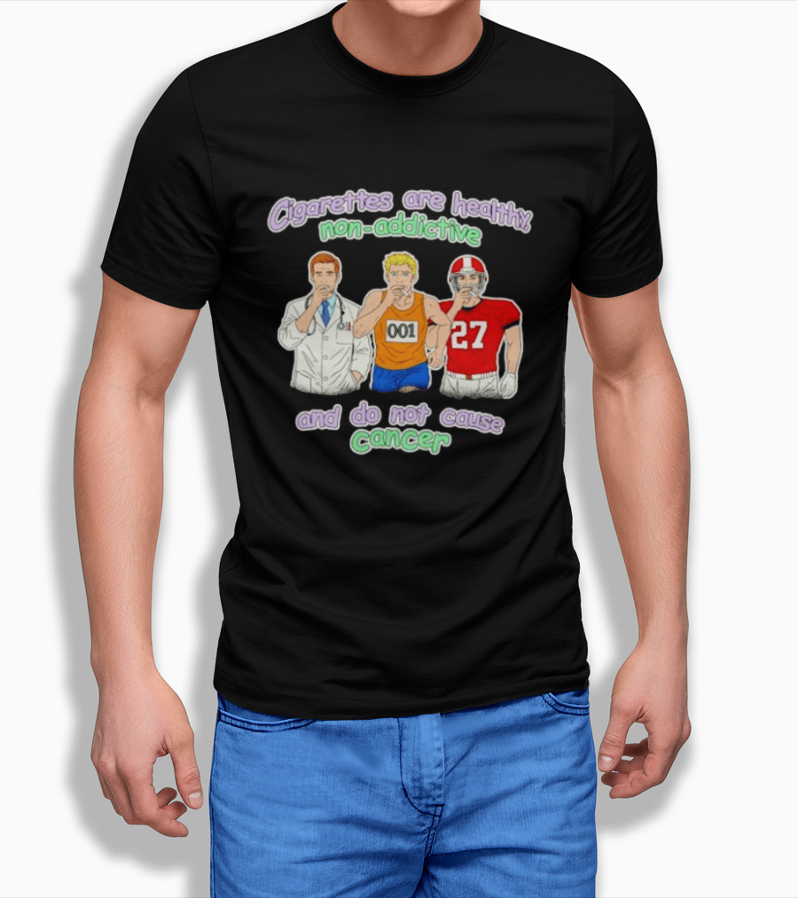 Cigarettes Are Healthy Non Addictive Doctor Athlete 001 Football Player 27 Do Not Cause Cancer T-Shirt