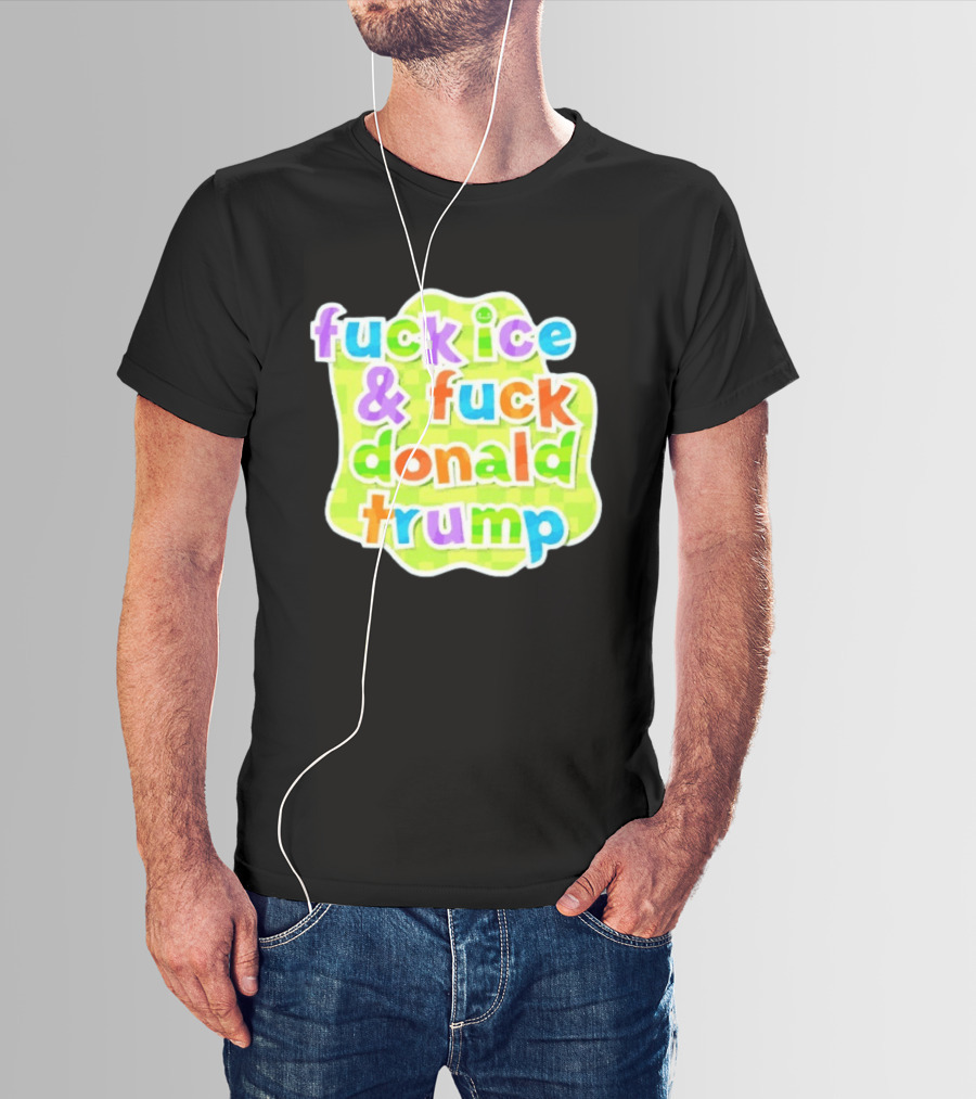 Fuck ICE And Fuck Donald Trump Pokopia Generator T-Shirt