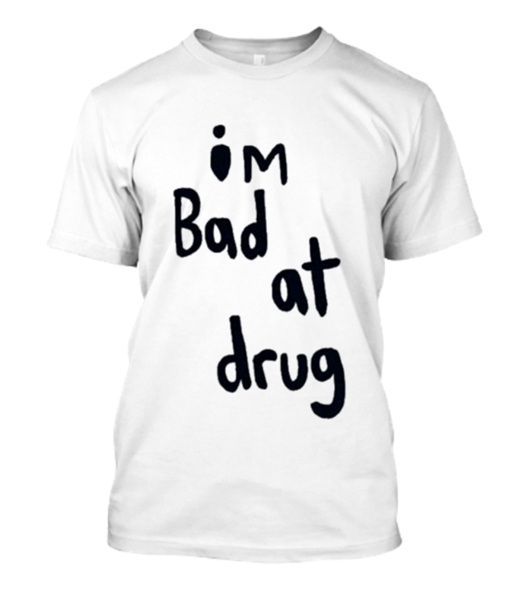 Robbie Williams I'm Bad At Drug T-Shirt