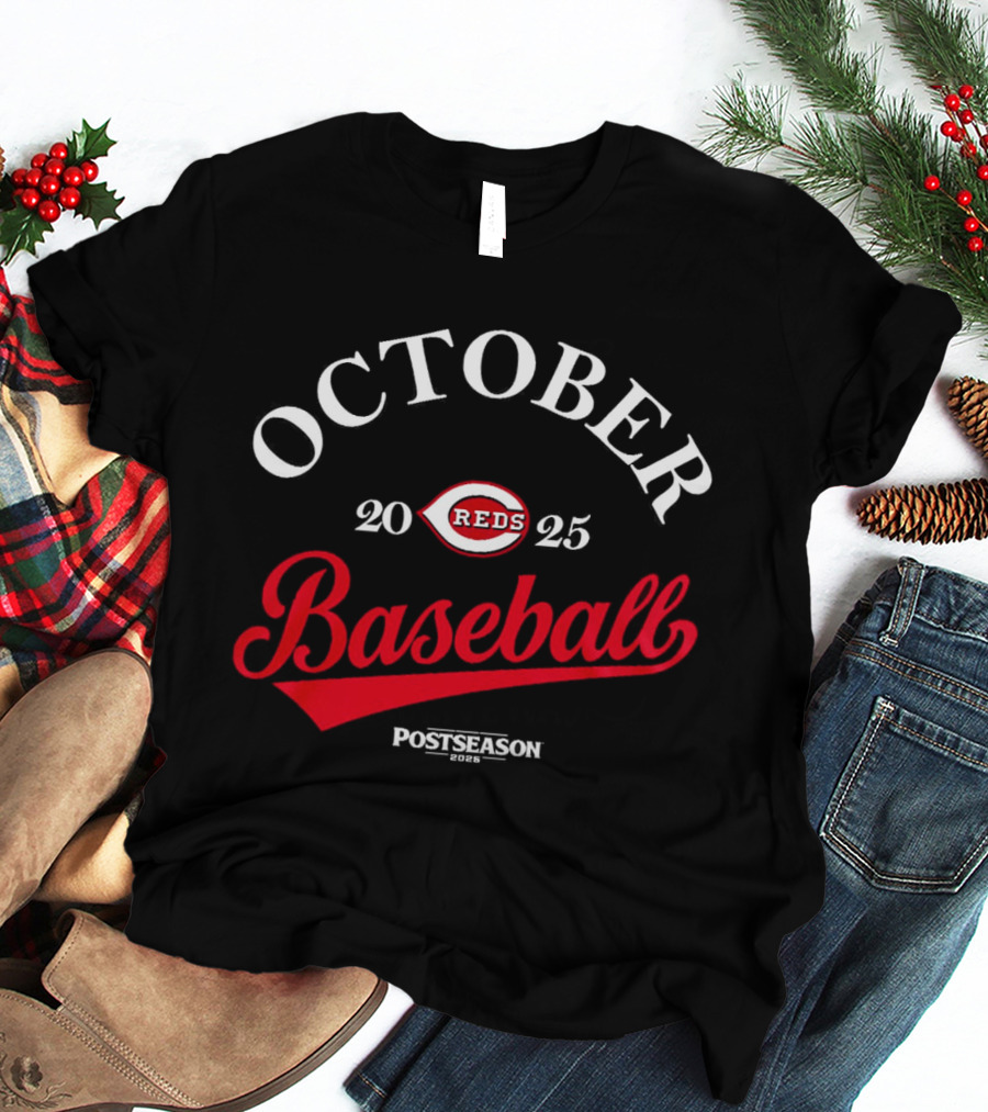 Cincinnati Reds October Baseball 2025 Postseason T-Shirt