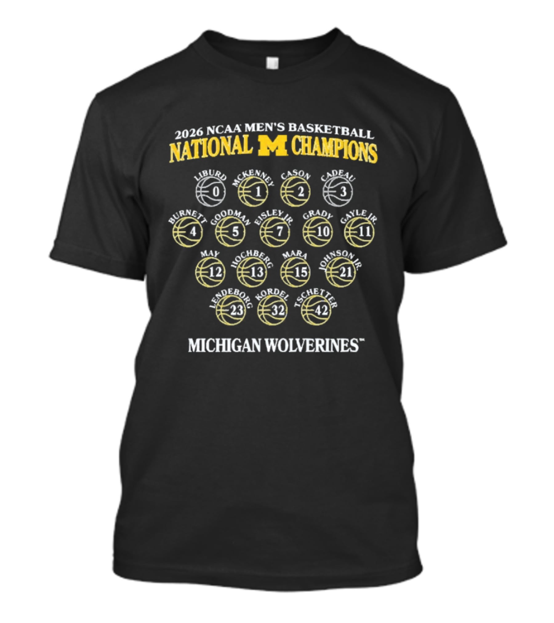 Michigan Wolverines 2026 NCAA Men's Basketball National Champions Player Roster T-Shirt