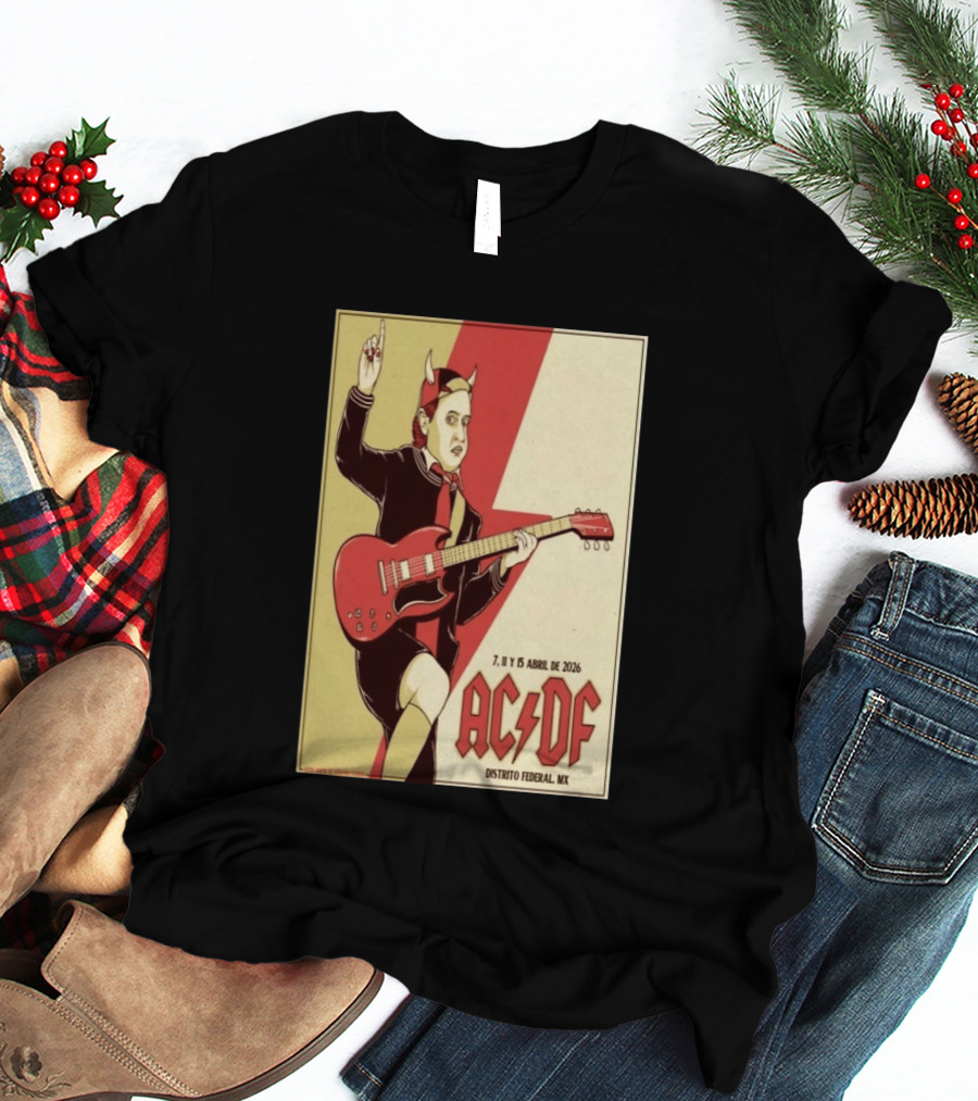 AC DF Distrito Federal MX Abril 2026 7 11 15 Rock Concert Red Guitar And Devil Horns T-Shirt