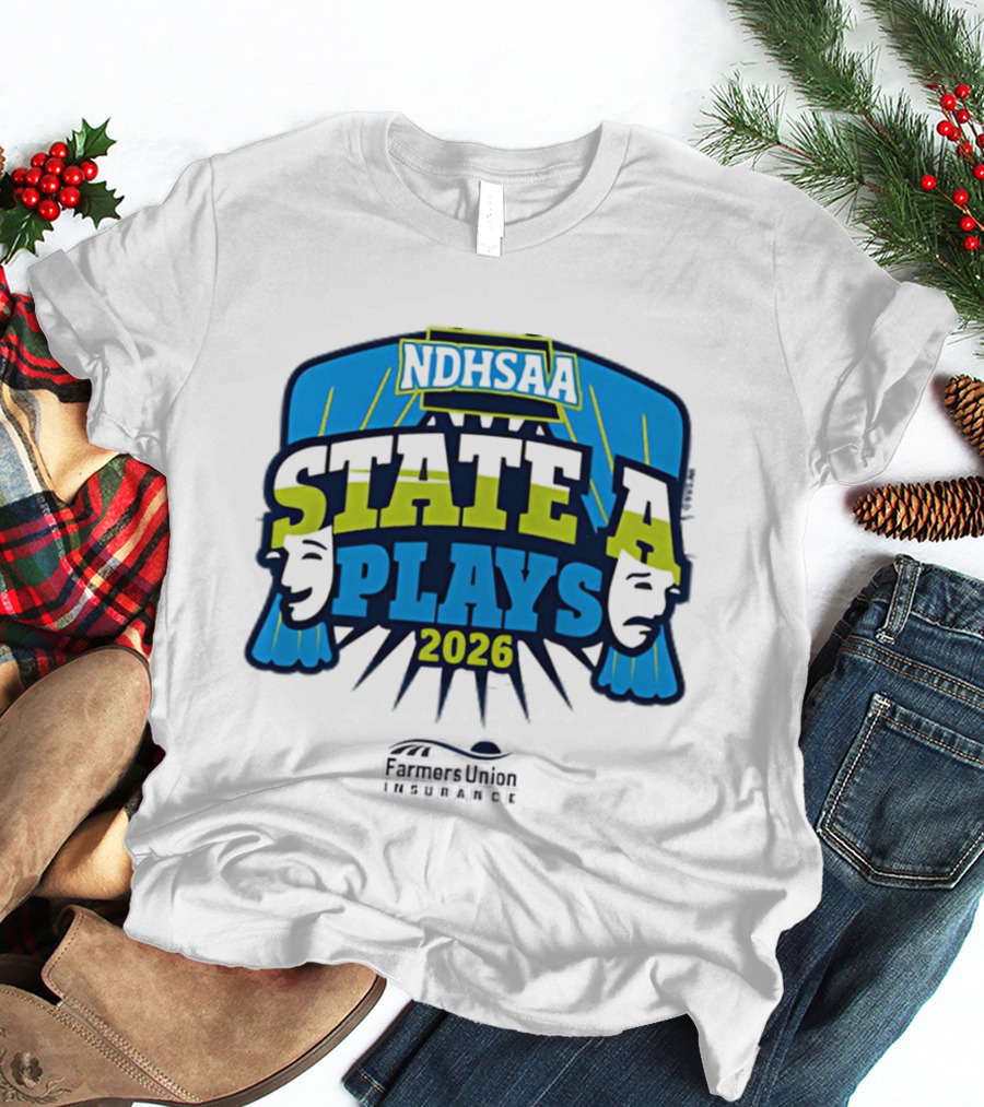 NDHSAA 2026 State A Plays Farmers Union Insurance T-Shirt