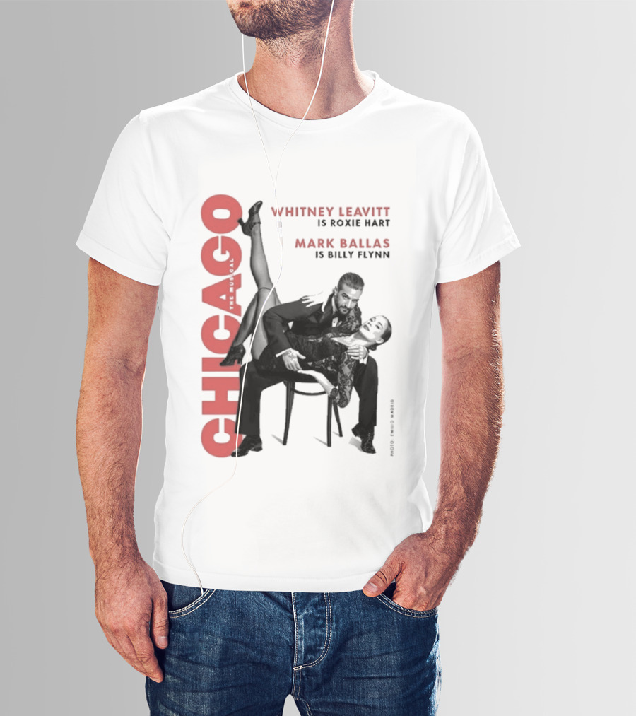 Chicago Whitney Leavitt Roxie Hart Mark Ballas Billy Flynn Emilio Madrid Photo T-Shirt