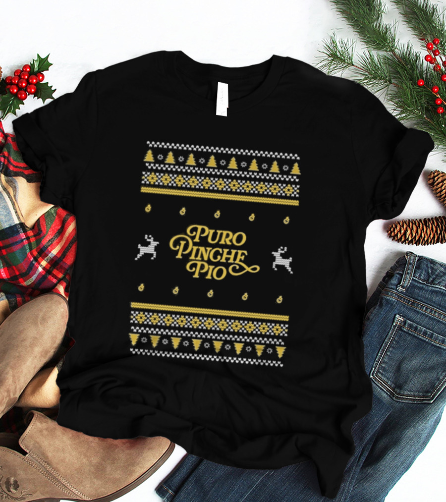 Riversgg Puro Pinche Pio Ugly Sweater Christmas Reindeer Trees T-Shirt