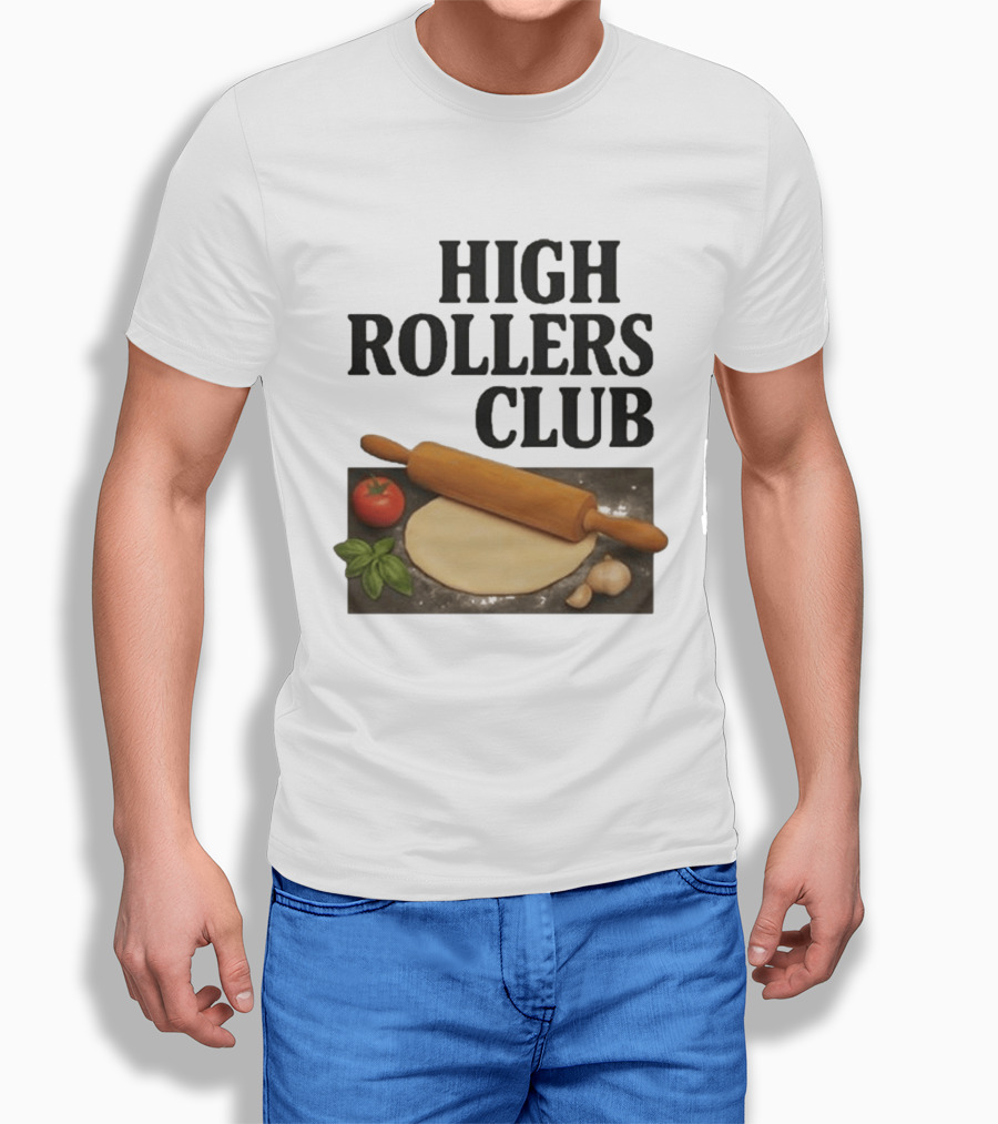 High Rollers Club Sebastian Maniscalco Cooking Pizza Rolling Pin T-Shirt