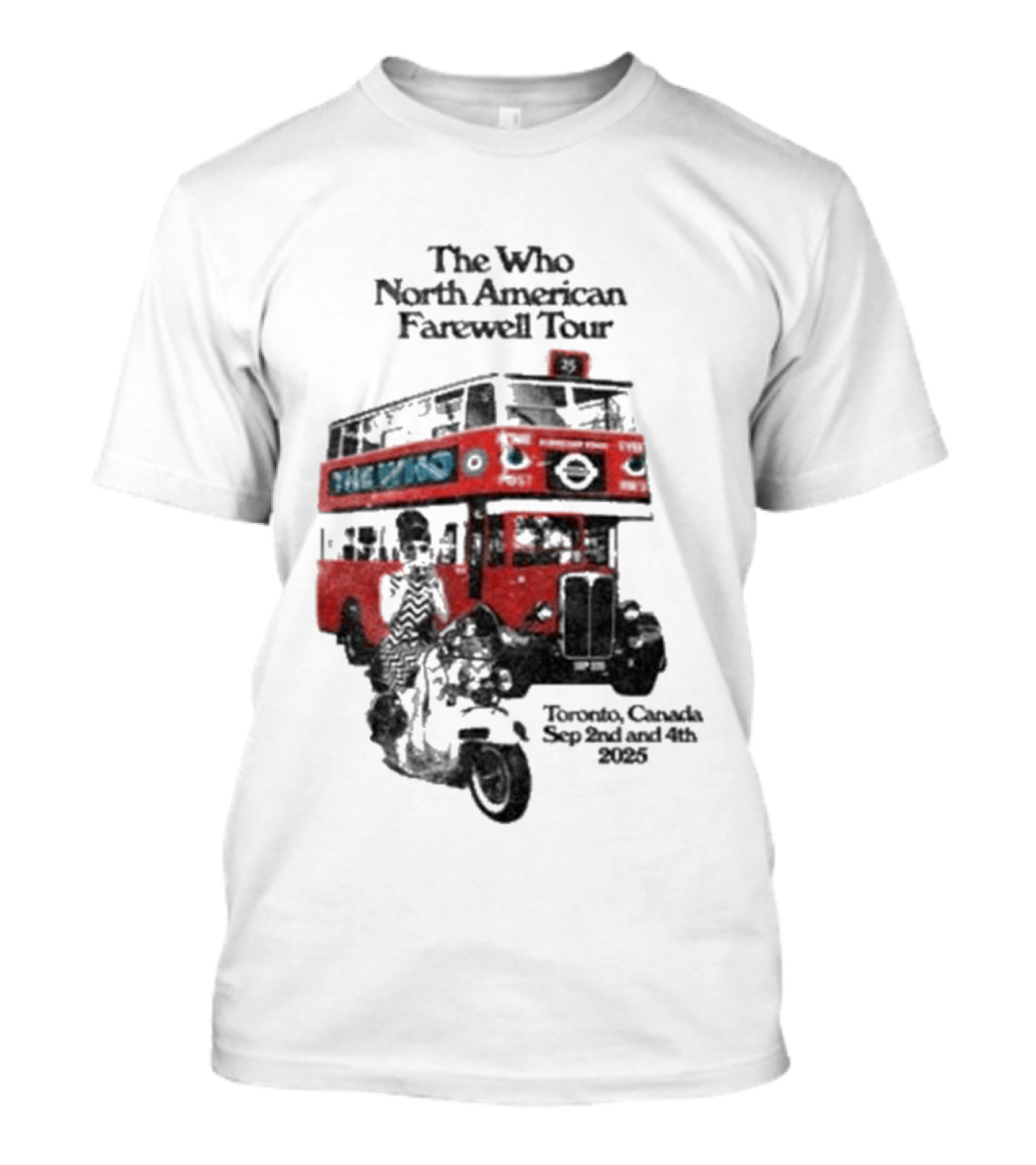 The Who North American Farewell Tour Toronto Canada Sep 3rd And 4th 2025 T-Shirt