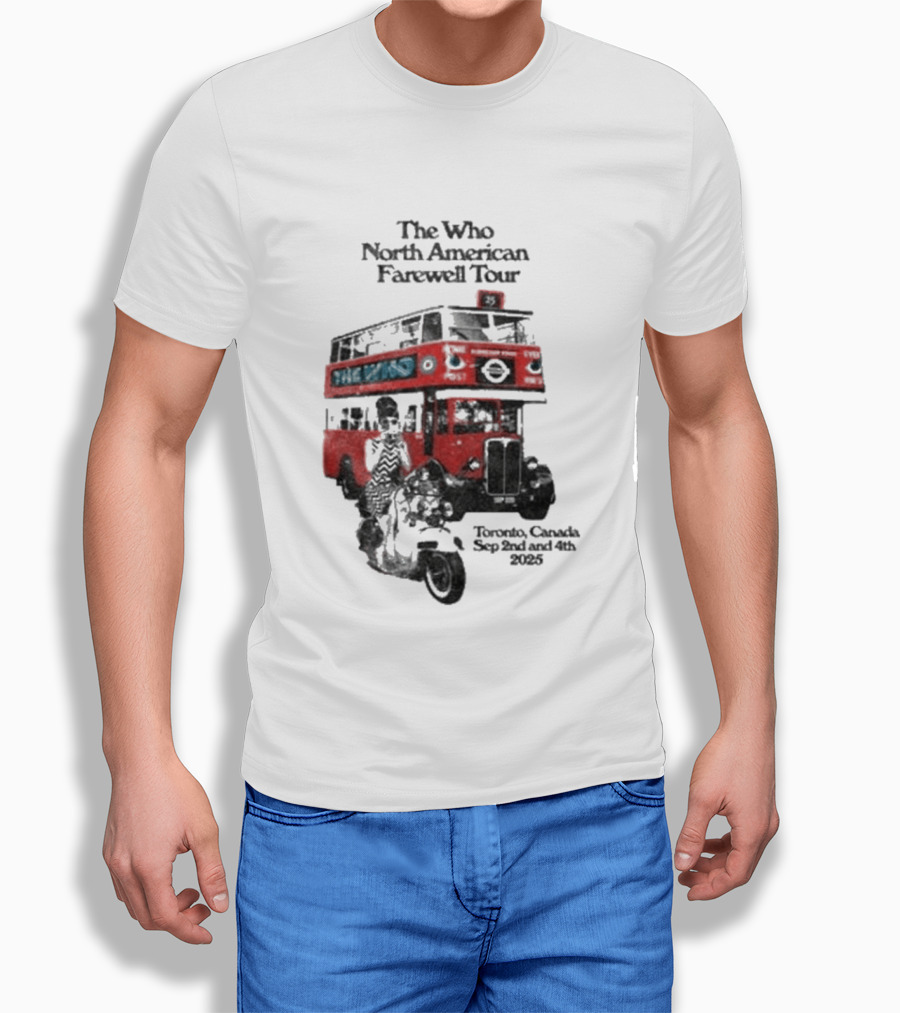 The Who North American Farewell Tour Toronto Canada Sep 3rd And 4th 2025 T-Shirt