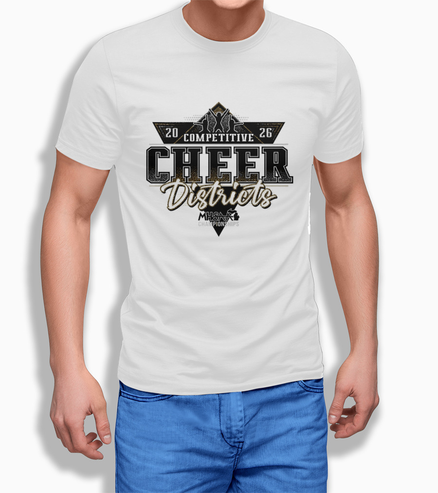 2026 MHSAA Competitive Cheer Districts Championships T-Shirt