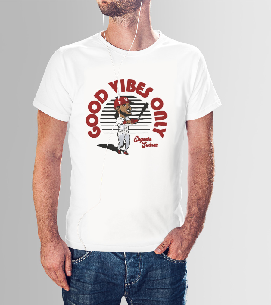 Eugenio Suárez Cincinnati Reds Good Vibes Only T-Shirt