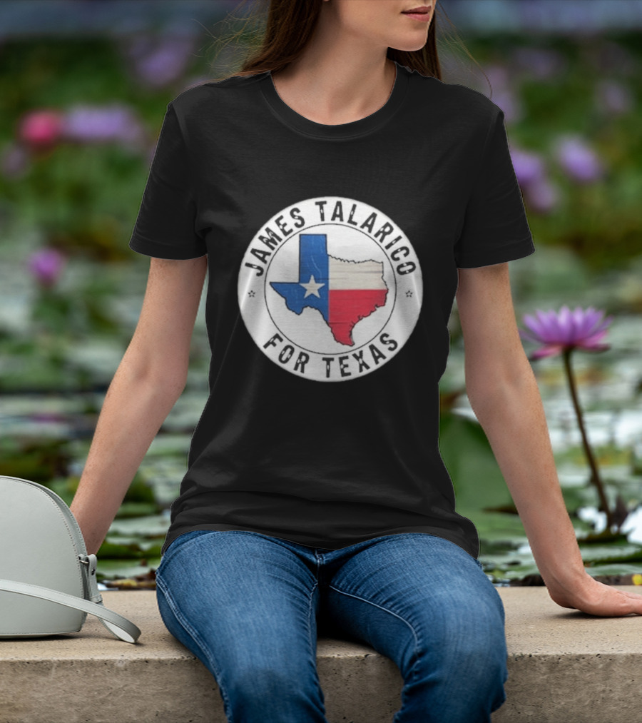 James Talarico For Texas 2026 Texas State Flag Map T-Shirt