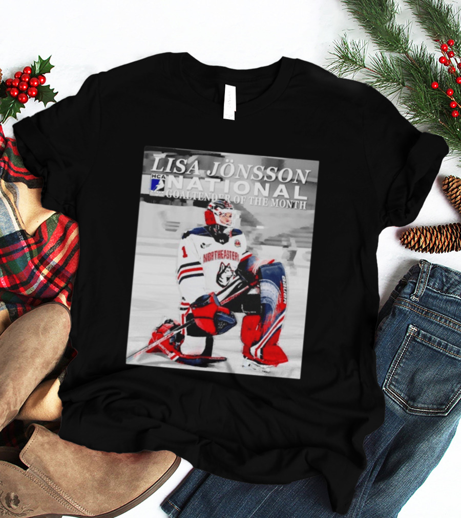 Lisa Jönsson Northeastern Huskies HCA National Goaltender Of The Month T-Shirt
