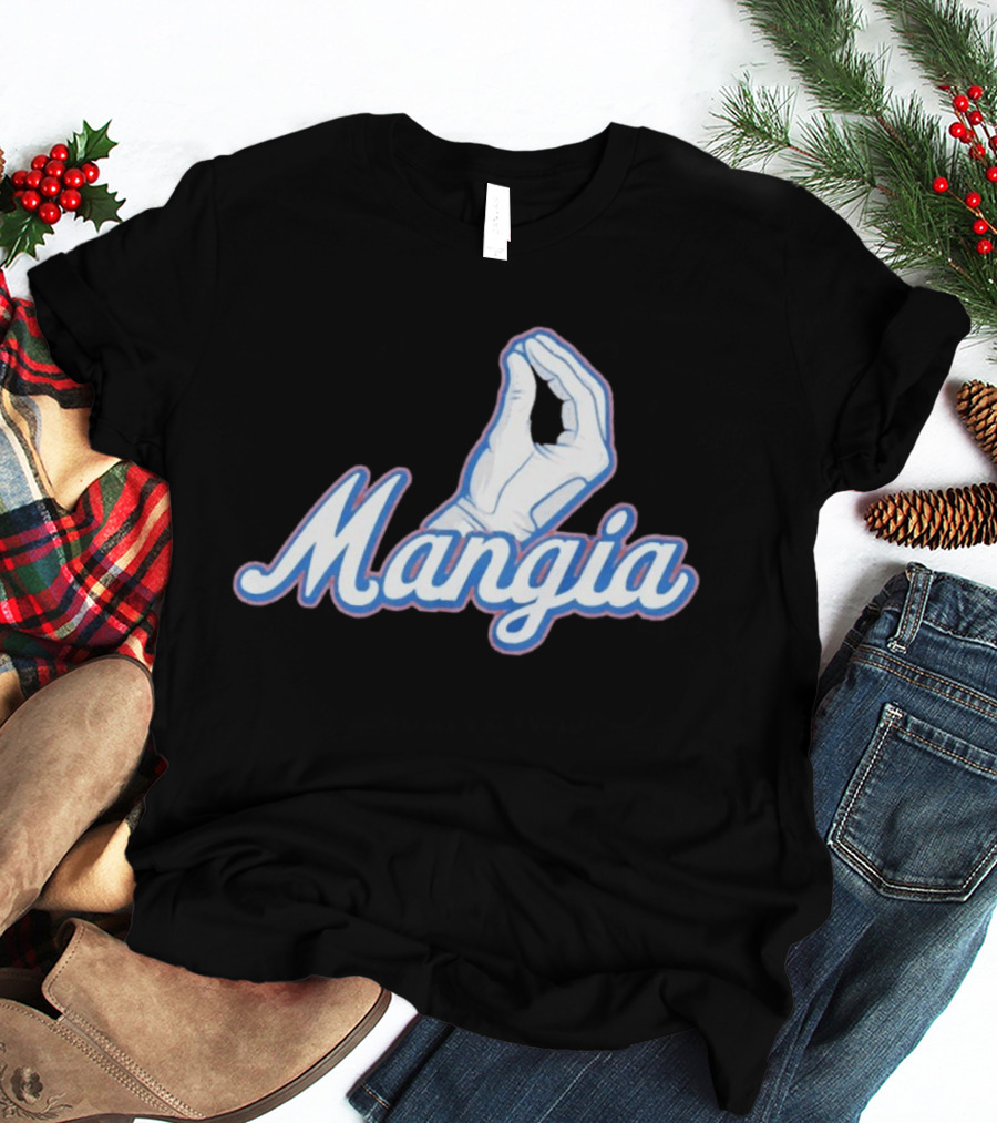 Mangia Italian Pinched Fingers Gesture Almost Sold Out T-Shirt