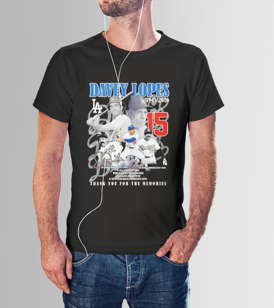 Davey Lopes Los Angeles Dodgers 1972 1981 Number 15 Thank You For The Memories T-Shirt