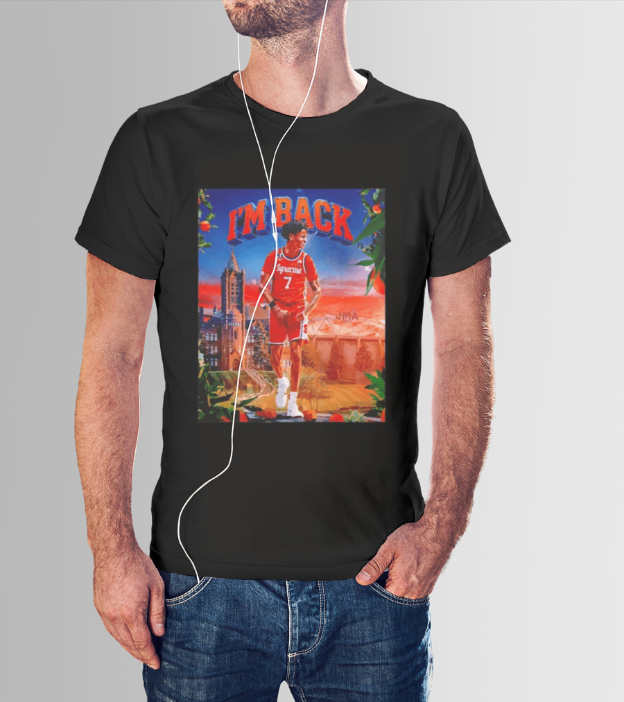 I'M BACK Kiyan Anthony Syracuse Orange Basketball Player JMA T-Shirt