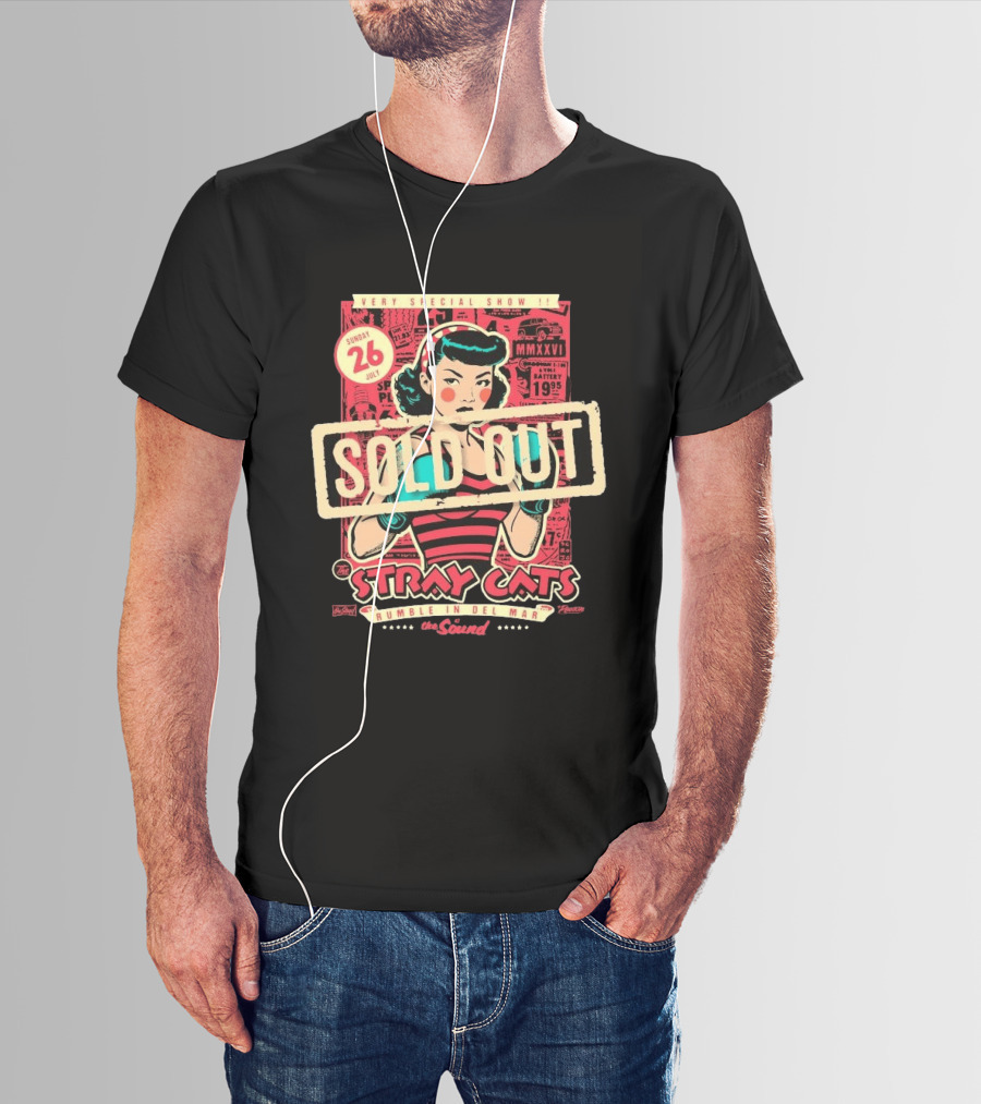 Very Special Show Stray Cats Sold Out Rumble In Del Mar July 26 The Sound T-Shirt