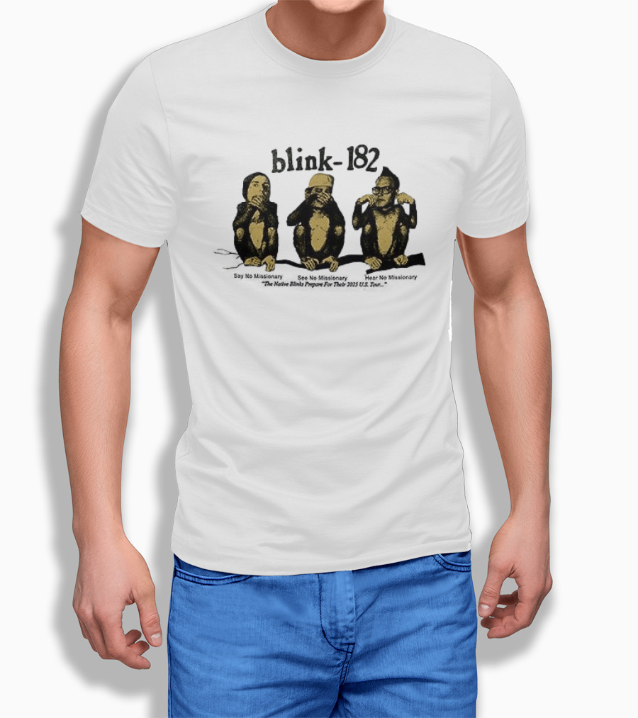 Blink 182 The Missionary Impossible Tour Dates Schedule See No Evil Speak No Evil Hear No Evil Monkeys T-Shirt