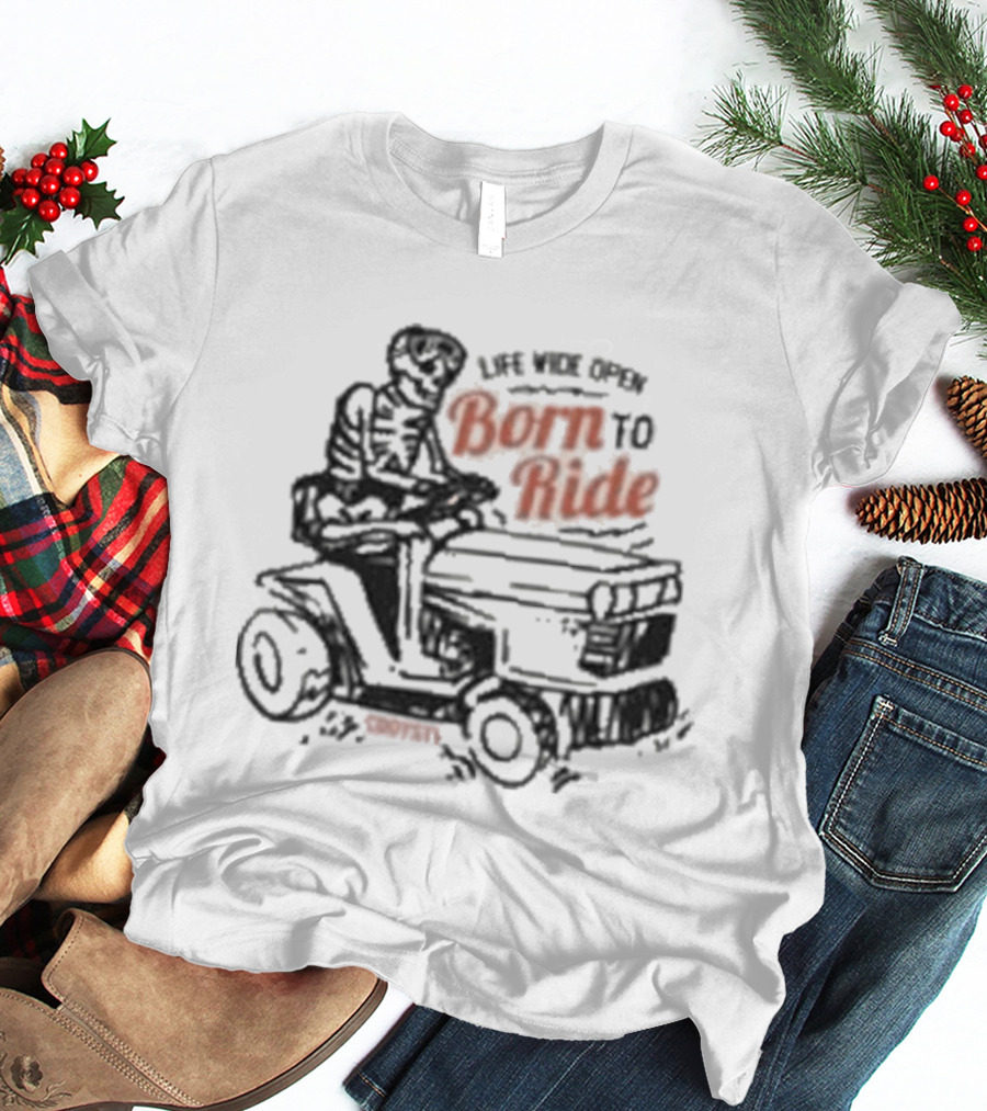 Live Like Cboystv Born To Ride T-Shirt