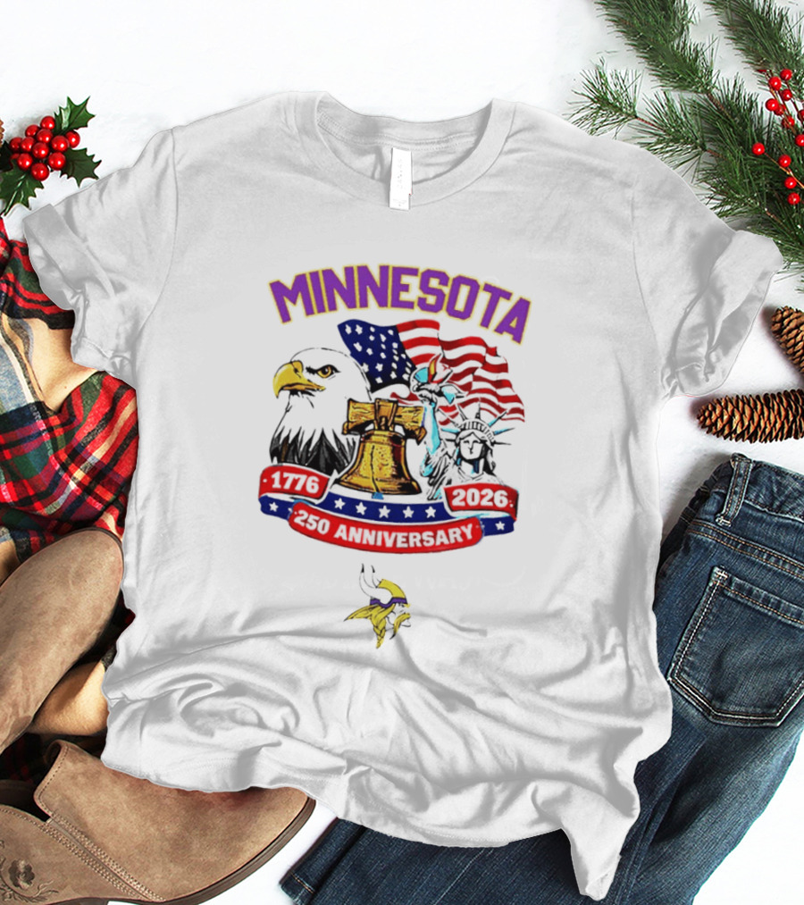 Minnesota 250th Anniversary 1776 2026 American Flag Liberty Bell Eagle Statue Of Liberty T-Shirt