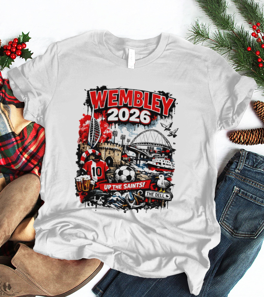 Southampton Football Wembley 2026 Up The Saints Fan Celebration T-Shirt