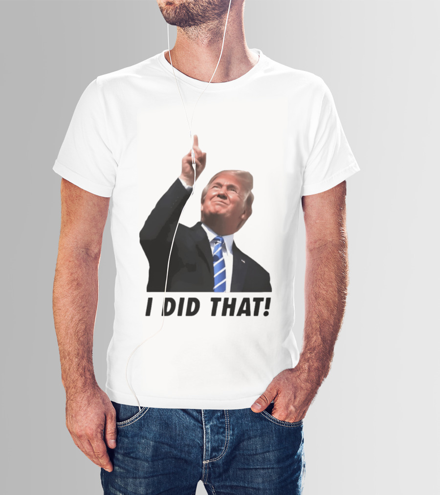 Trump I Did That Pointing Gesture Price Commentary T-Shirt