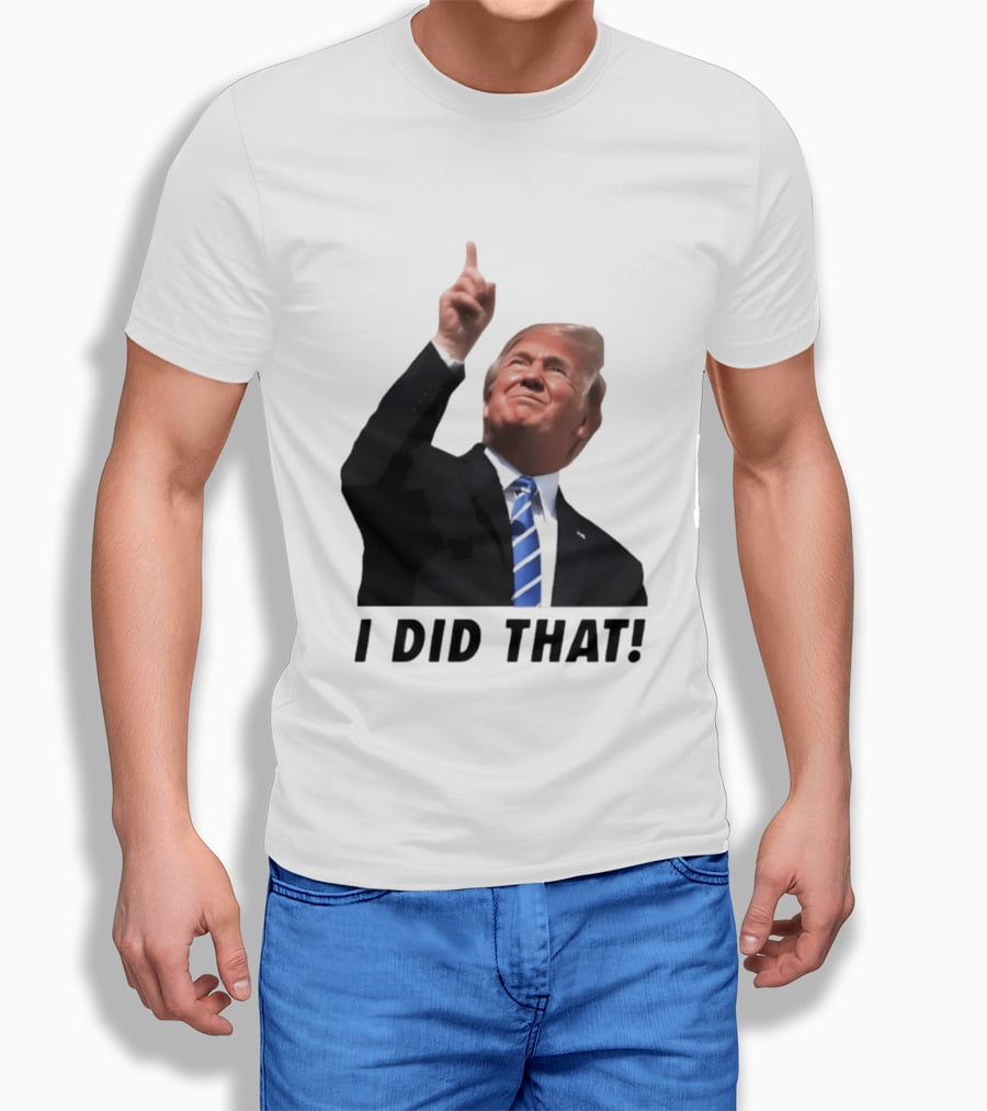 Trump I Did That Pointing Gesture Price Commentary T-Shirt