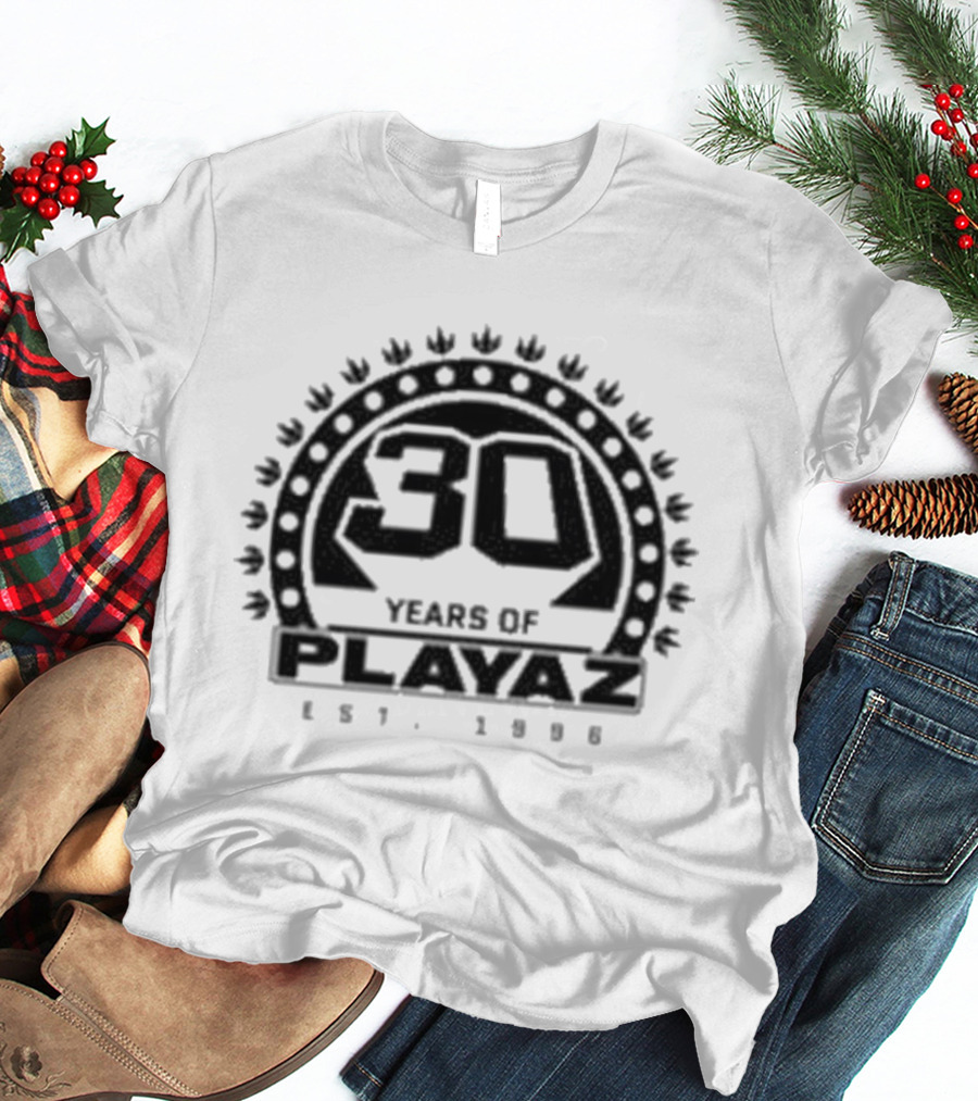 Playaz 30 Years Anniversary Est 1996 Celebration Plaque T-Shirt