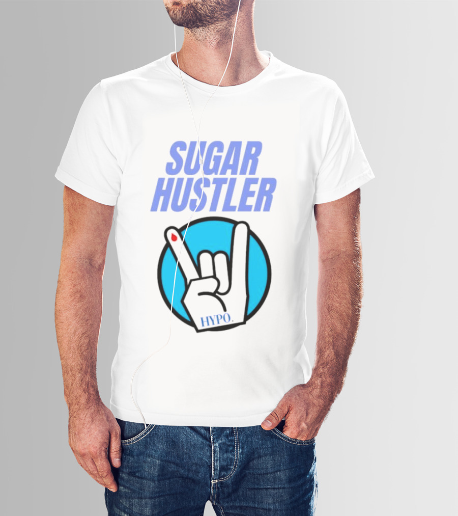 SUGAR HUSTLER HYPO Hand Gesture T-Shirt