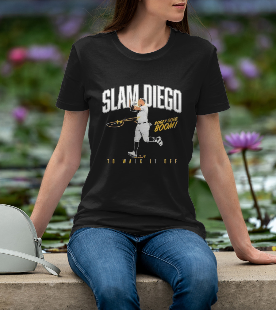 SLAM DIEGO Bogey Boga Boom To Walk It Off T-Shirt