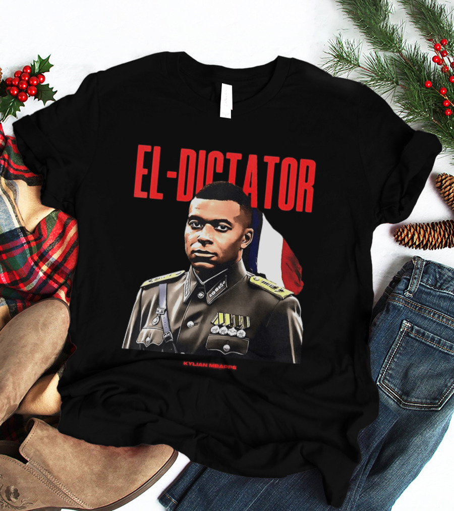 Kylian Mbappé El Dictator Military Uniform French Flag T-Shirt
