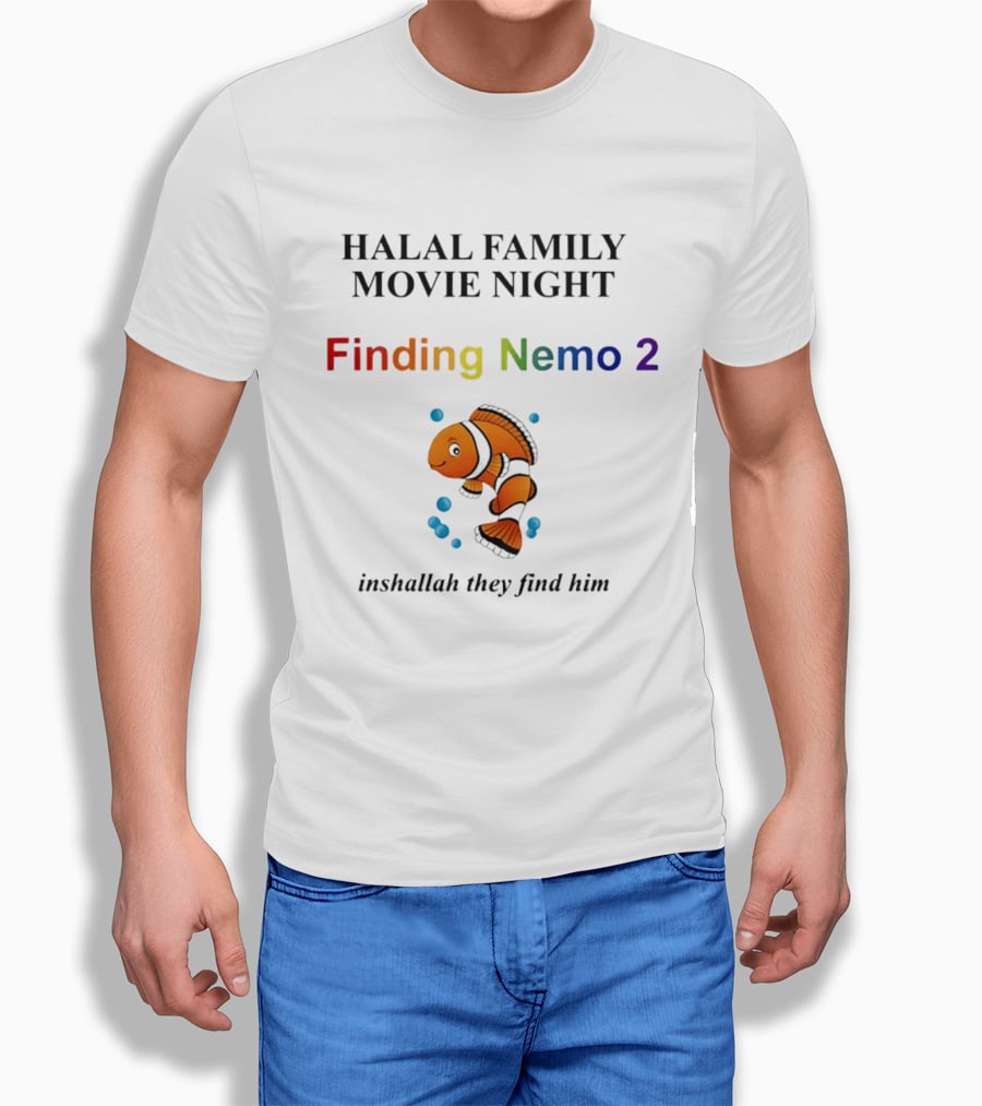 Halal Family Movie Night Finding Nemo 2 Inshallah They Find Him Clownfish T-Shirt
