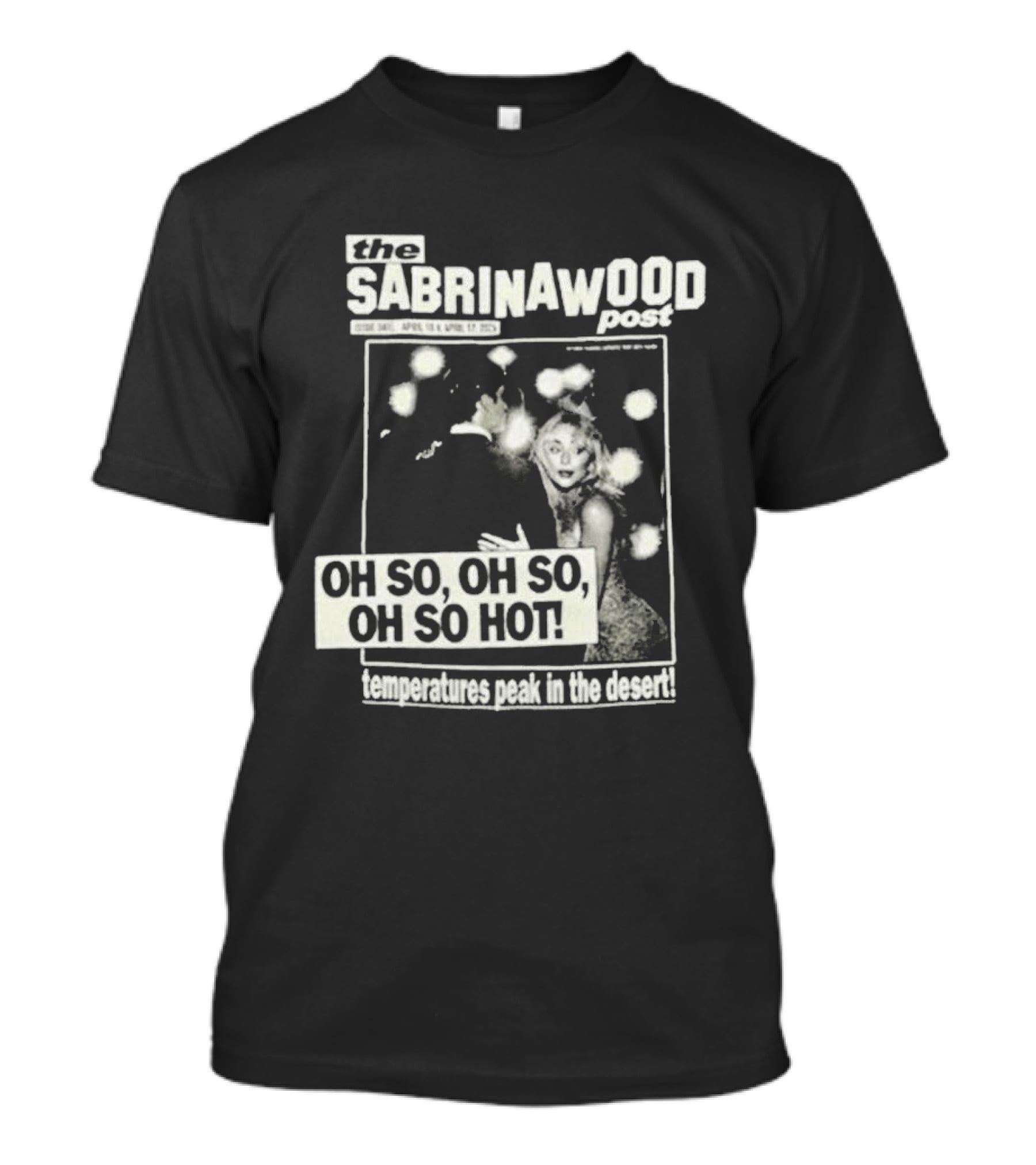 The Sabrinawood Post Oh So Oh So Oh So Hot Everyday We Post In The Booth T-Shirt
