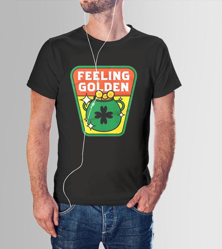 Feeling Golden Pot Of Gold St. Patrick's Day T-Shirt