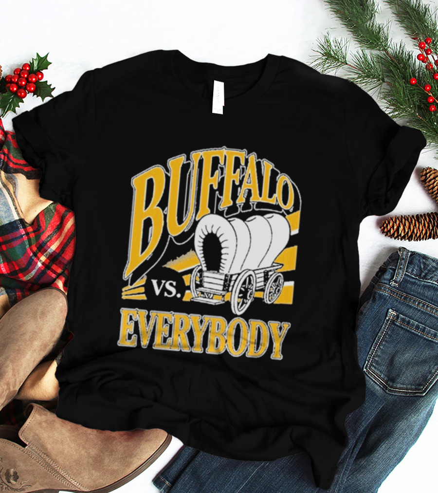 Buffalo Vs. Everybody Spittin' Chiclets Covered Wagon T-Shirt