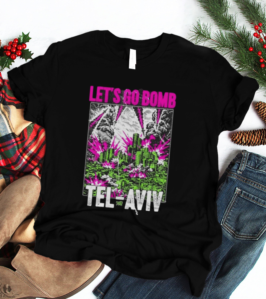 Let’s Go Bomb Tel Aviv Punk Album T-Shirt