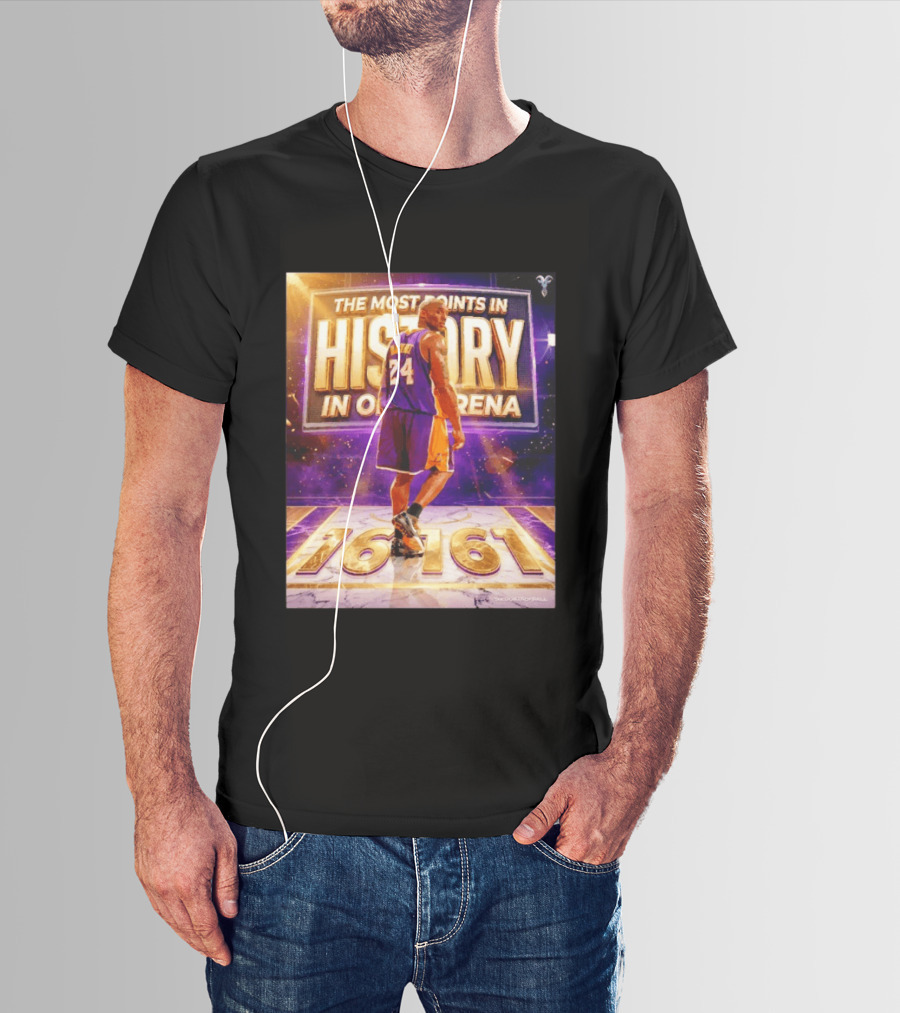 The Most Points In History Kobe Bryant Los Angeles Lakers 16161 Arena T-Shirt