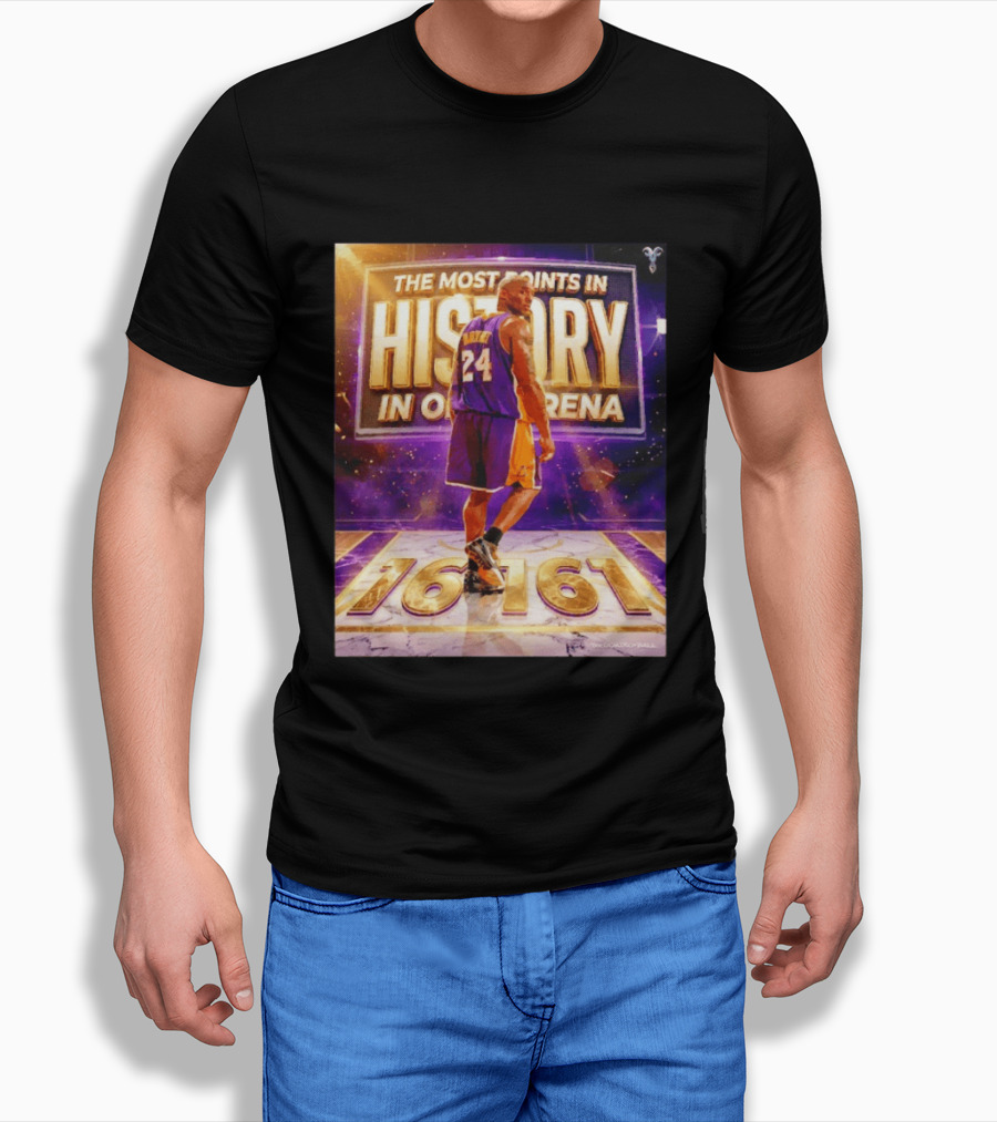 The Most Points In History Kobe Bryant Los Angeles Lakers 16161 Arena T-Shirt