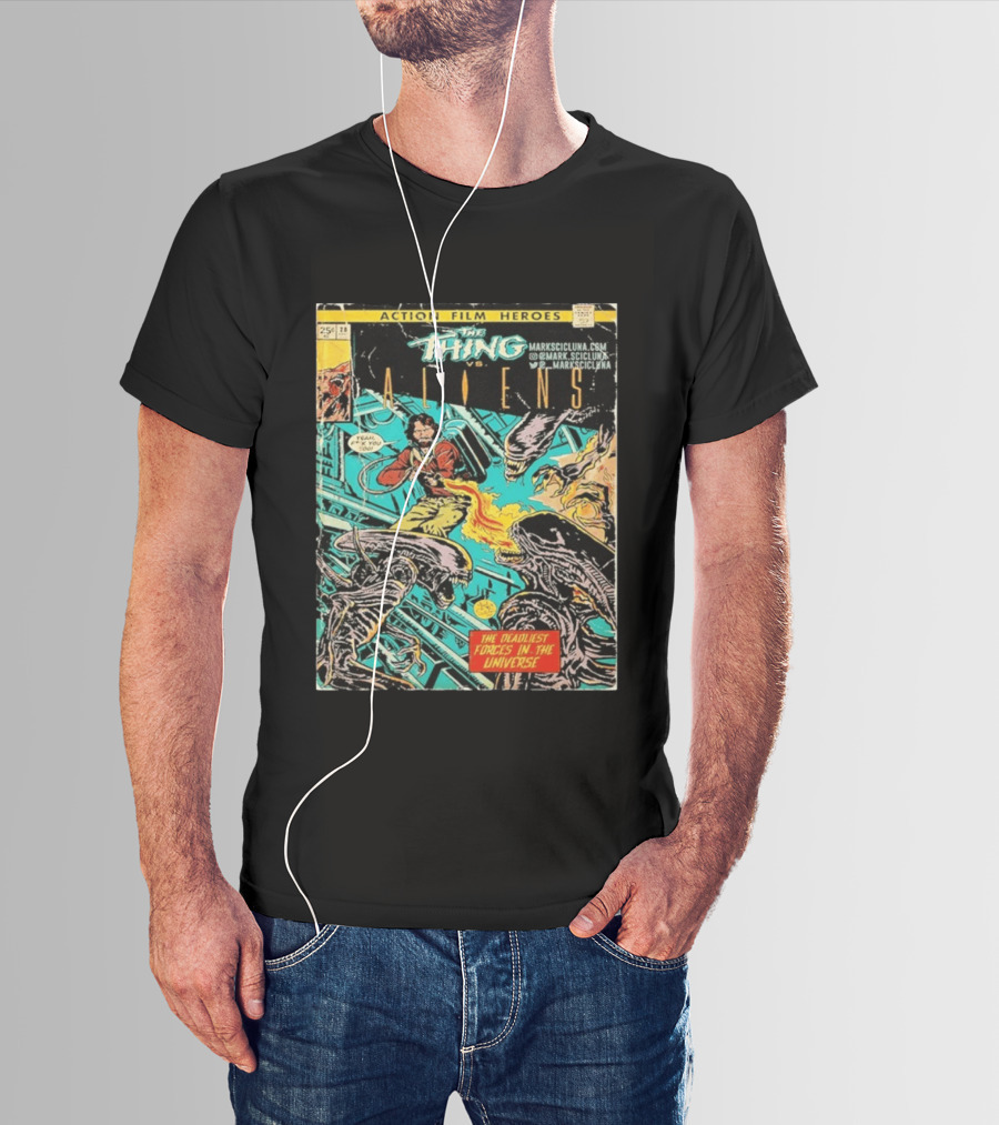 The Thing Vs Aliens MacReady Action Film Heroes Comic The Deadliest Forces In The Universe T-Shirt